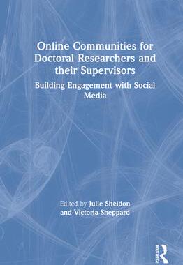 [预订]Online Communities for Doctoral Researchers and their Supervisors 9780367224004