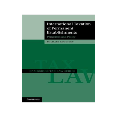 【预售】International Taxation of Permanent Establishments: