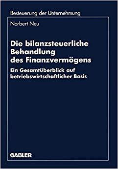 【预订】Die bilanzsteuerliche Behandlung des Finanzvermögens 9783409150071