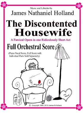 预订 The Discontented Housewife A Farcical Opera in One Ridiculously Short Act: Full Orchestral Score: 9781796751604
