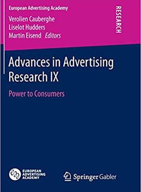 【预售】Advances in Advertising Research IX: Power to Consumers