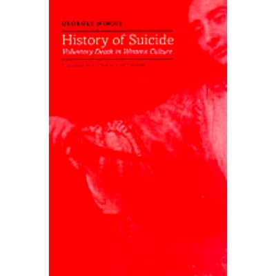 预订 History of Suicide: Voluntary Death in Western Culture 自杀史：西方文化中的自愿死亡: 9780801866470