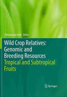 【预订】Wild Crop Relatives: Genomic and Breeding Resources