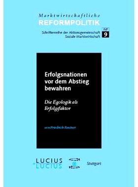 预订 Erfolgsnationen vor dem Abstieg bewahren: Die Egologik als Erfolgsfaktor: 9783828204409