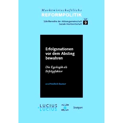预订 Erfolgsnationen vor dem Abstieg bewahren: Die Egologik als Erfolgsfaktor: 9783828204409