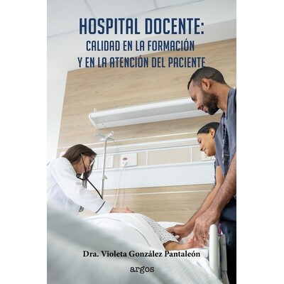 预订 Hospital docente: Calidad en la formación y en la atención del paciente 9789945598520