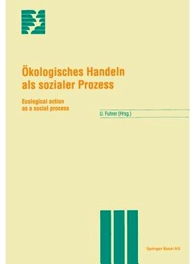 预订 Ökologisches Handeln als sozialer Prozess: Ecological action as a social process: 9783764351670