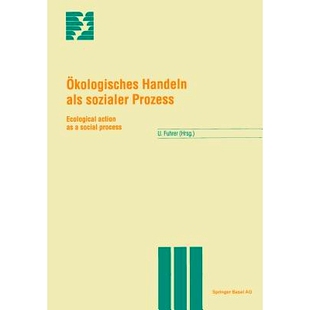 预订 Ökologisches Handeln als sozialer Prozess: Ecological action as a social process: 9783764351670