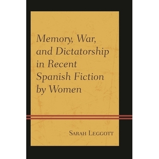9781611486681 and Recent Spanish War Dictatorship Women 预订 Fiction Memory