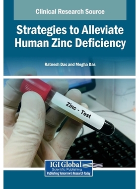 预订 Strategies to Alleviate Human Zinc Deficiency: 9798369353561