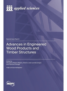 预订 Advances in Engineered Wood Products and Timber Structures: 9783725855193