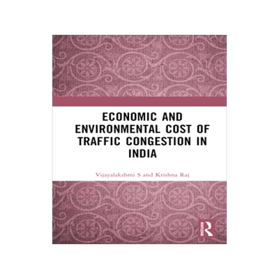 预订 Economic and Environmental Cost of Traffic Congestion in India