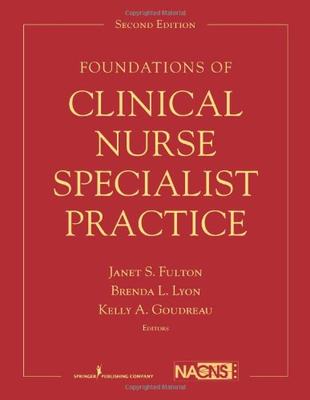 【预售】Foundations of Clinical Nurse Specialist Practice, 2/e