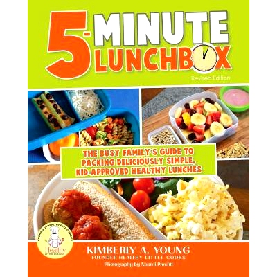 预订 5-Minute Lunchbox: The Busy Family's Guide to Packing Deliciously Simple, Kid-Approved Healthy Lunches