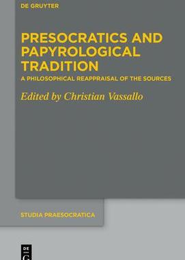 [预订]Presocratics and Papyrological Tradition 9783110663211