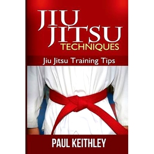 Jiu Tips Jitsu Training 9781490595535 Techniques 预订
