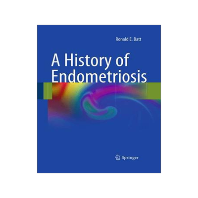 预订 A History of Endometriosis