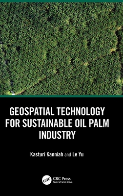 预订 Geospatial Technology for Sustainable Oil Palm Industry