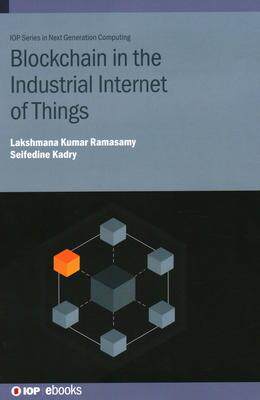[预订]Blockchain in the Industrial Internet of Things 9780750336611
