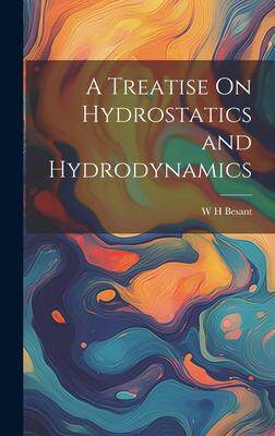 [预订]A Treatise On Hydrostatics and Hydrodynamics 9781020740350