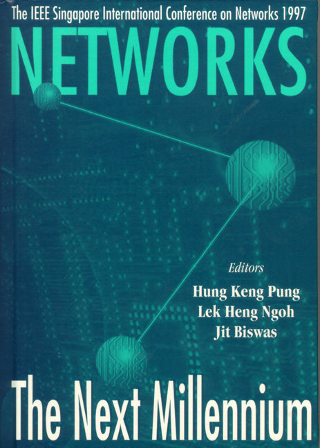 【预订】NETWORKS: THE NEXT MILLENNIUM - PROCEEDINGS OF SINGAPORE INTERNATIONAL CONFERENCE ON NETWORKS 1997