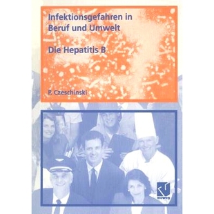 Beruf und Infektionsgefahren 9783528078706 Hepatitis Die 预订 Umwelt