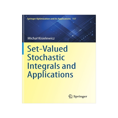 预订 Set-Valued Stochastic Integrals and Applications