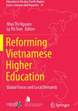 【预订】Reforming Vietnamese Higher Education: Global Forces and Local Demands