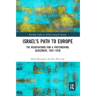 Europe for Israel’s 以色列 1970年优 预订 1957–1970 The Path Preferential Negotiations 欧洲之路：1957 Agreement
