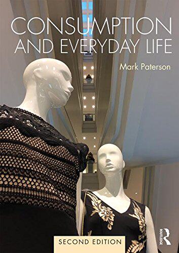 【预订】Consumption and Everyday Life
