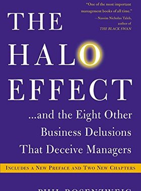【预售】The Halo Effect... and the Eight Other Business Delusions That Deceive Managers