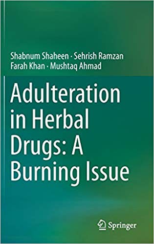 【预售】Adulteration in Herbal Drugs: A Burning Issue