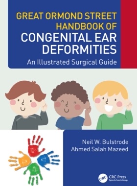 【预订】Great Ormond Street Handbook of Congenital Ear ?Deformities 9781032072609