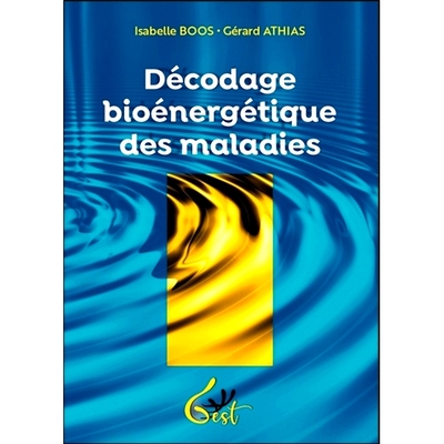 预订 Décodage bioénergétique des maladies 疾病的生物能解码: 9782493278005