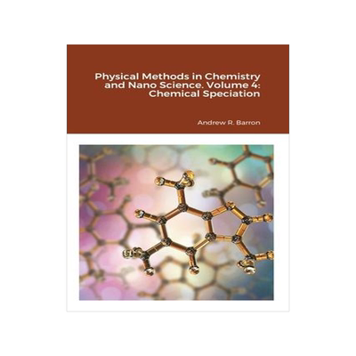 [预订]Physical Methods in Chemistry and Nano Science. Volume 4: Chemical Speciation 9781838008574