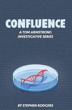 [预订]Confluence: A Tom Armstrong Investigative Series 9781636254012