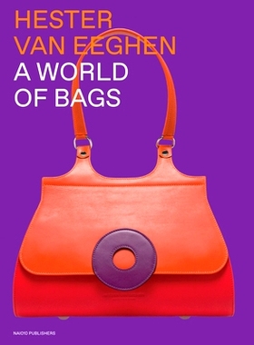 预订 Hester Van Eeghen: A World of Bags 海丝特·范·艾格。袋子的世界: 9789462088917