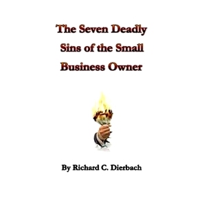 预订 The Seven Deadly Sins of the Small Business: 9781500611552