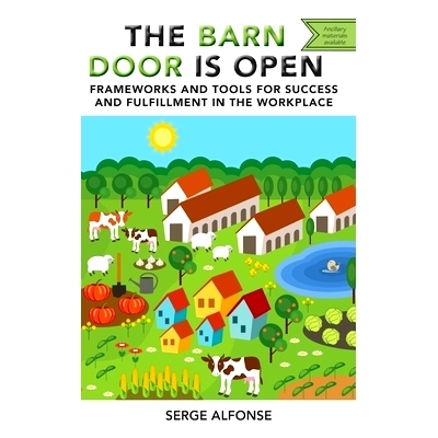 预订 Barn Door is Open: Frameworks and Tools for Success and Fulfillment in the Workplace