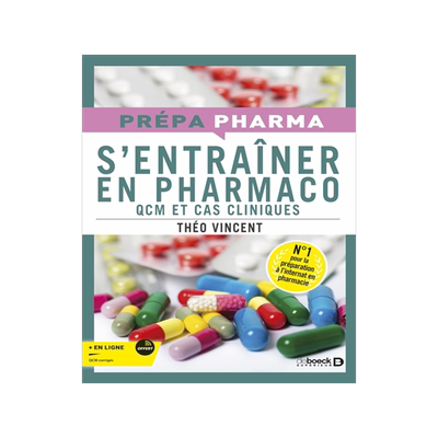 预订 S’entraîner en pharmaco : QCM et cas cliniques