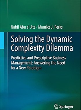 【预订】Solving the Dynamic Complexity Dilemma