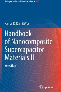 【预订】Handbook of Nanocomposite Supercapacitor Materials III
