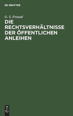 【预订】Die Rechtsverhältnisse der Öffentlichen Anleihen 9783111170930