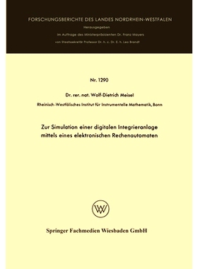 预订 Zur Simulation einer digitalen Integrieranlage mittels eines elektronischen Rechenautomaten: 9783663066200