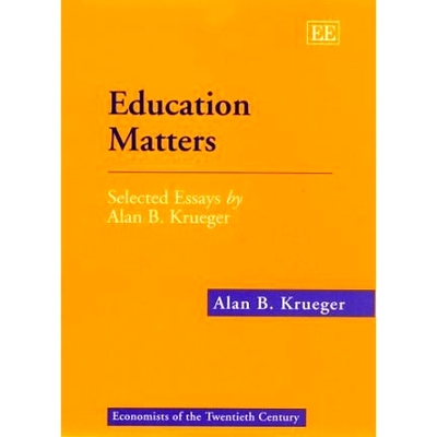 预订 Education Matters: Selected Essays by Alan B. Krueger 教育很重要: 9781840641066
