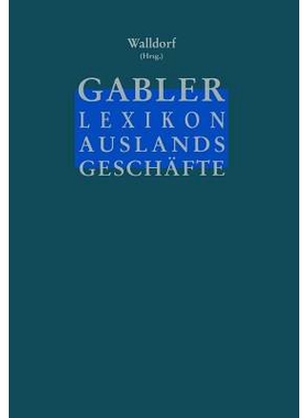 预订 Gabler Lexikon Auslands Geschäfte: Erfolgreich auf internationalen Märkten: Außenhandel und Kooperation Marktfor