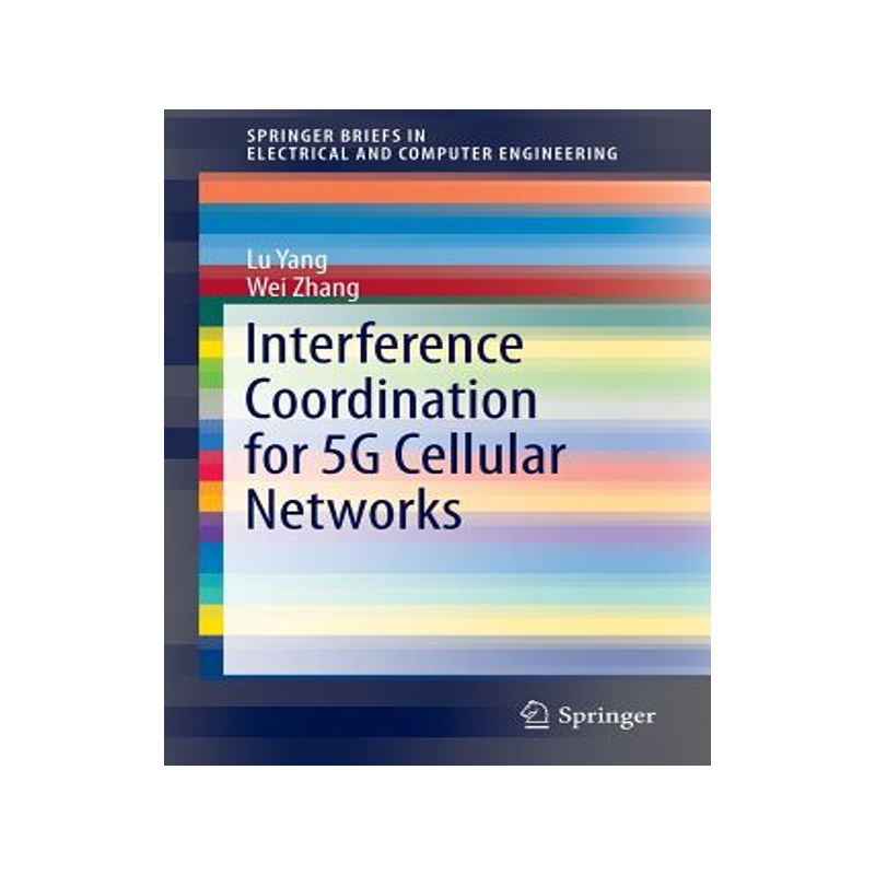 预订 Interference Coordination for 5G Cellular Networks