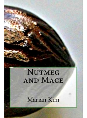 预订 Nutmeg and Mace: 9781508667391