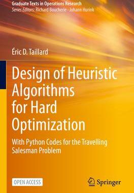 [预订]Design of Heuristic Algorithms for Hard Optimization 9783031137167