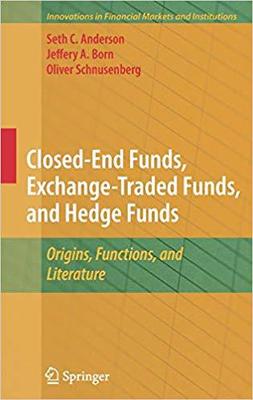 【预订】Closed-End Funds, Exchange-Traded Funds, and Hedge Funds 9781441901675